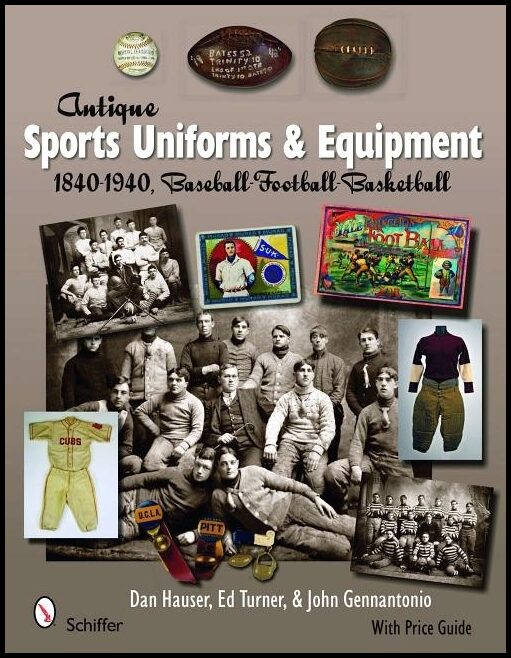 Dan Hauser | Antique Sports Uniforms & Equipment