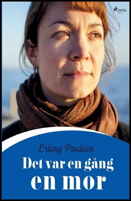 Poulsen, Erling | Det var en gång en mor