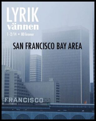 Lyrikvännen 1–2(2014) San Francisco Bay Area