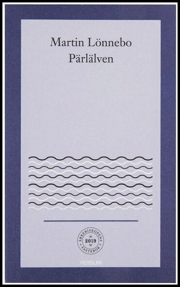 Lönnebo, Martin | Pärlälven : Andligt pärlfiske