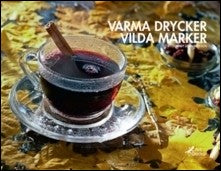 Lennartsson, Tommy | Varma drycker vilda marker