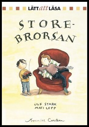 Stark, Ulf | Storebrorsan