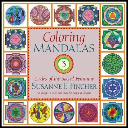 Fincher, Susanne F. | Coloring Mandalas 3