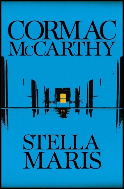 McCarthy, Cormac | Stella Maris