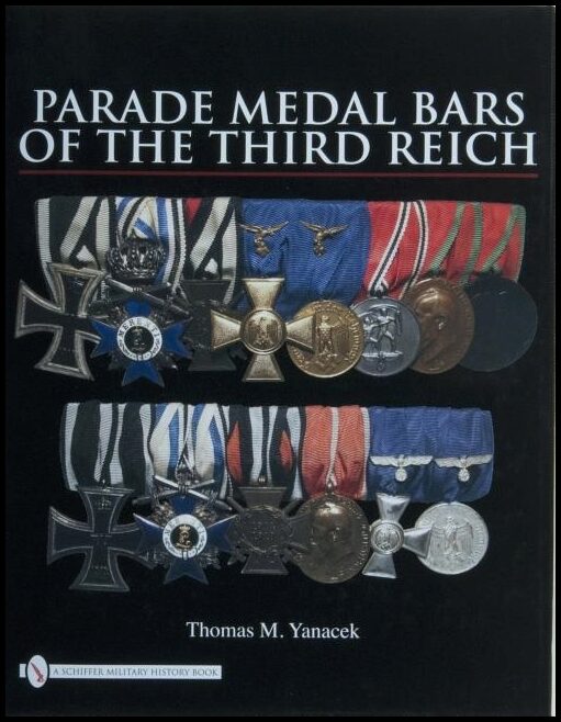 Yanacek, Thomas M. | Parade medal bars of the third reich