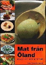 Olsson, Karin| Cardfelt, Erik | Mat från Öland : klassiskt och modernt : Klassiskt och modernt