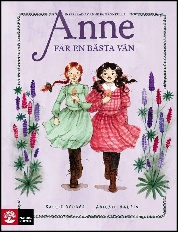 George, Kallie | Anne får en bästa vän