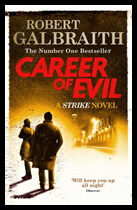 Galbraith, Robert | Career of Evil