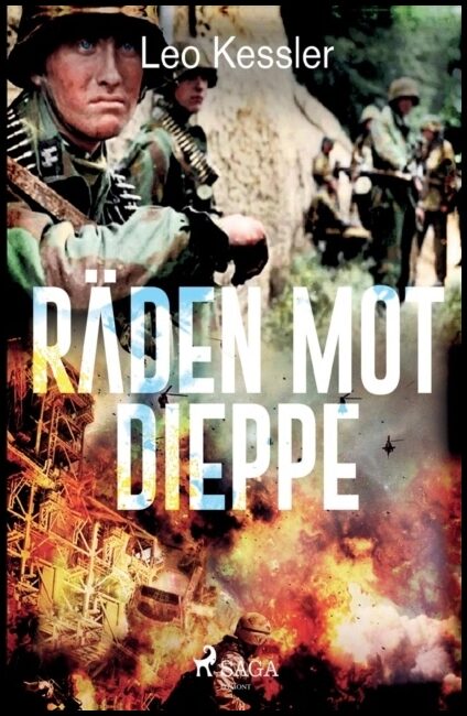 Kessler, Leo | Räden mot Dieppe : Räden mot Dieppe