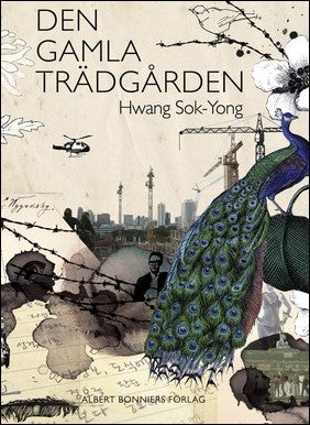 Sok-Yong, Hwang | Den gamla trädgården