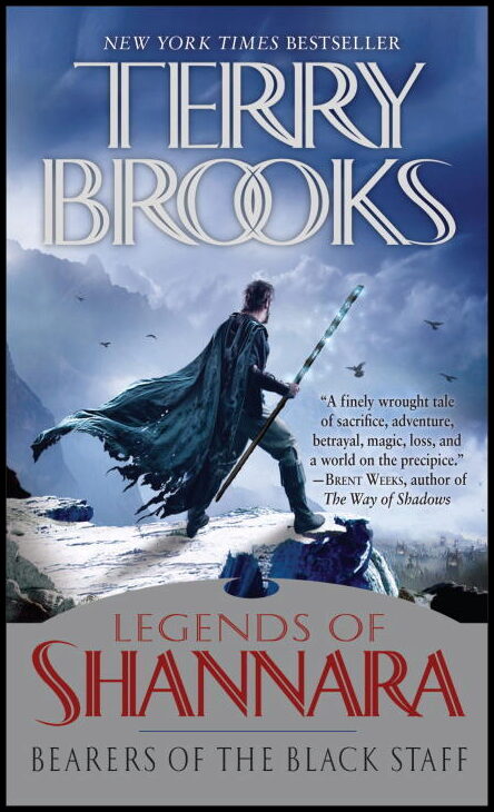 Brooks, Terry | Legends of Shannara 1 : Bearers of the Black Staff