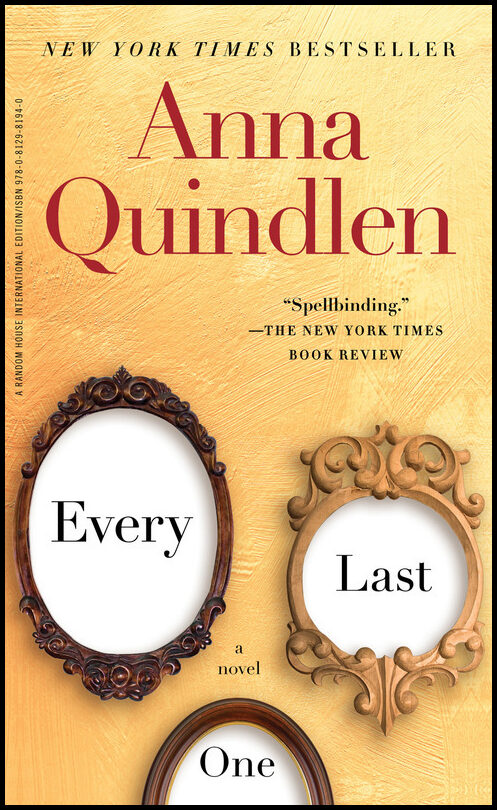 Quindlen, Anna | Every Last One