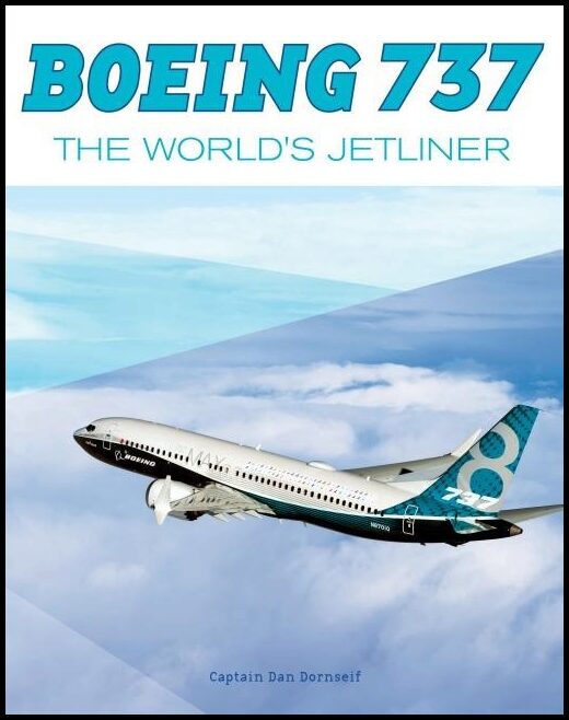 Daniel Dornseif | Boeing 737 : The World's Jetliner