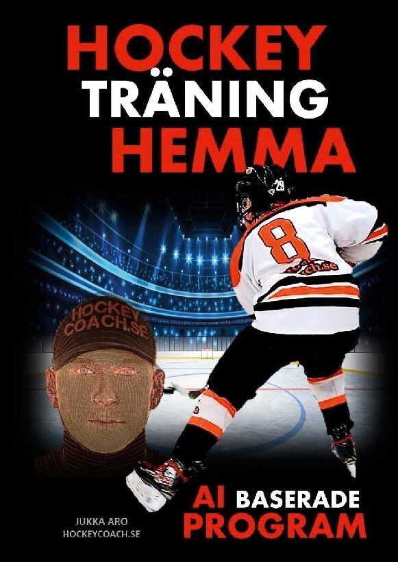 Aro, Jukka | Hockeyträning hemma : AI baserade program