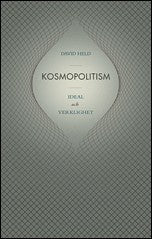 Held, David | Kosmopolitism : ideal och verklighet : Ideal och verklighet