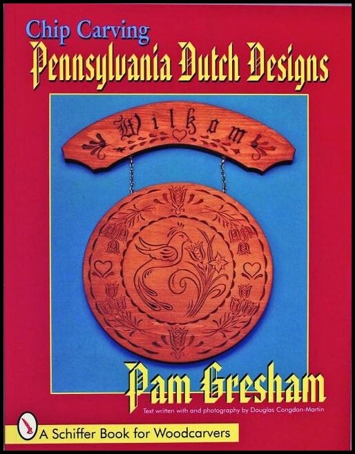 Pam Gresham | Chip Carving Pennsylvania Dutch Designs