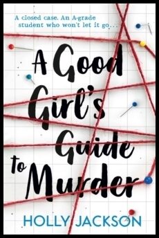 Jackson, Holly | Good Girl's Guide to Murder