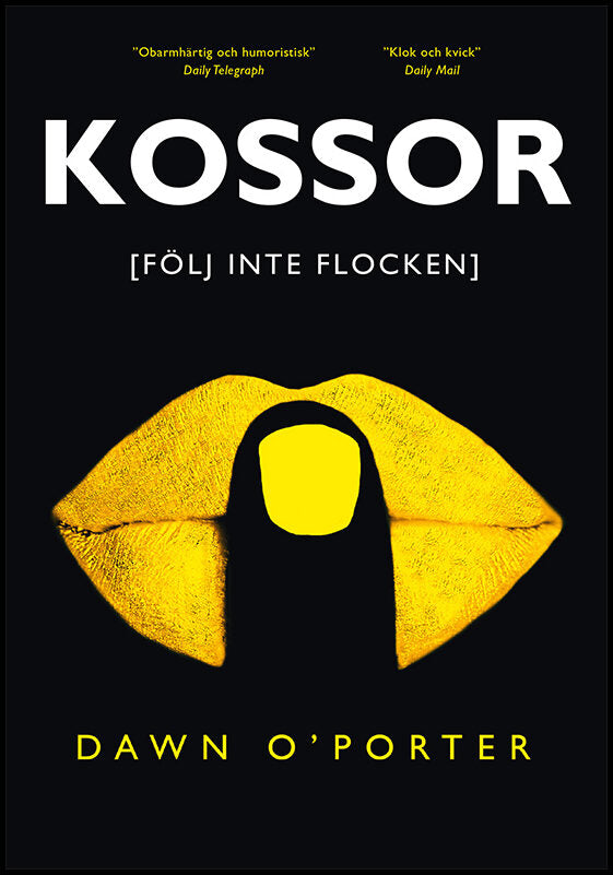 O´Porter, Dawn | Kossor