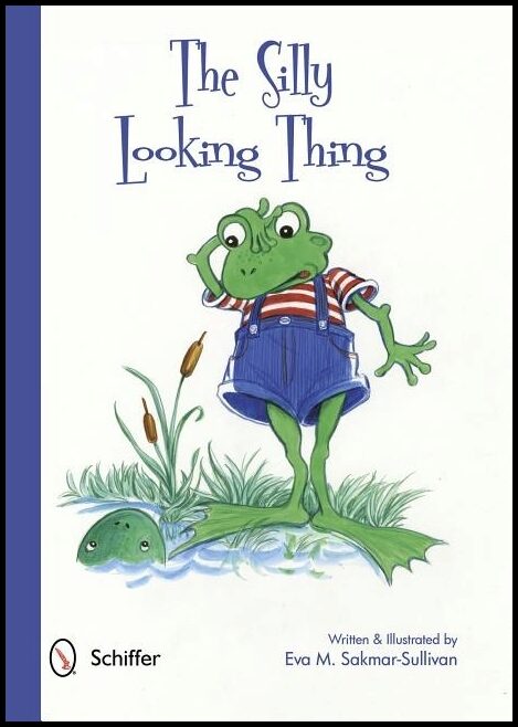 Eva M. Sakmar-Sullivan | The Silly Looking Thing
