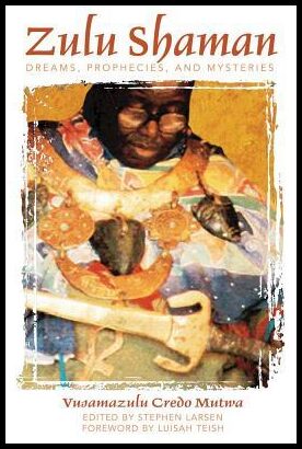 Mutwa Vusamuzulu Credo | Zulu Shaman : Dreams, Prophecies & Mysteries