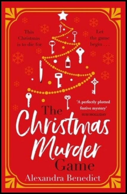 Benedict, Alexandra | The Christmas Murder Game