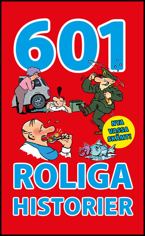 Sahlqvist, Anders [red.] | 601 roliga historier