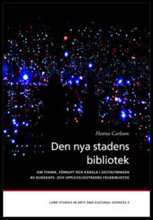 Carlsson, Hanna | Den nya stadens bibliotek