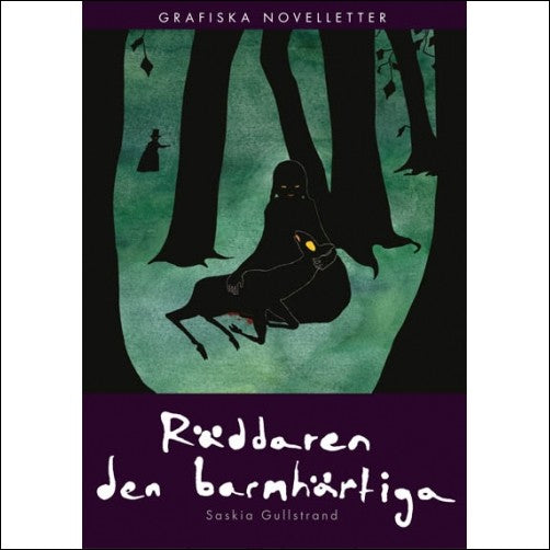 Gullstrand, Saskia | Räddaren den barmhärtiga