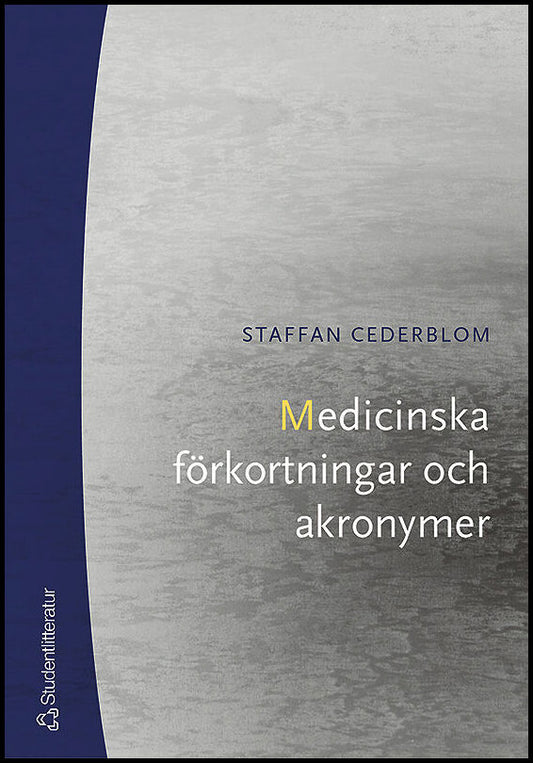 Cederblom, Staffan | Medicinska förkortningar och akronymer