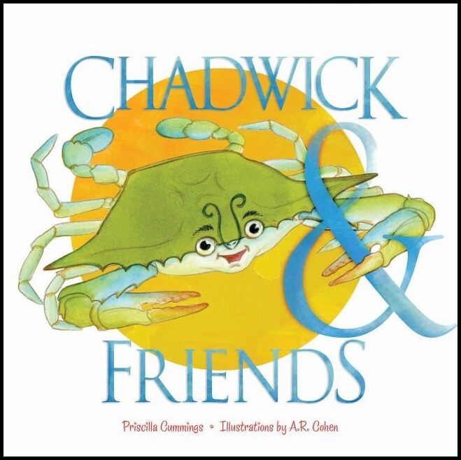 Priscilla Cummings - A. R. Cohen | Chadwick And Friends : A Lift-the-Flap Board Book
