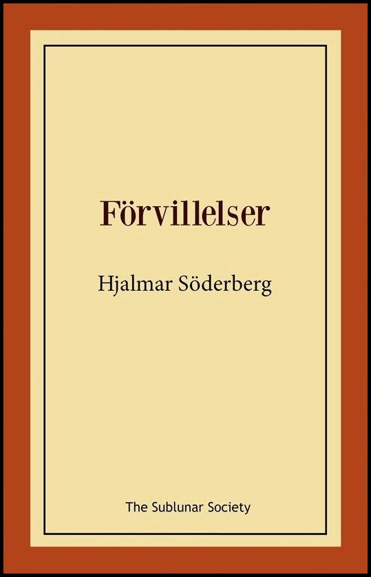 Söderberg, Hjalmar | Förvillelser