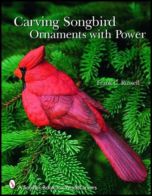 Frank C. Russell | Carving Songbird Ornaments With Power