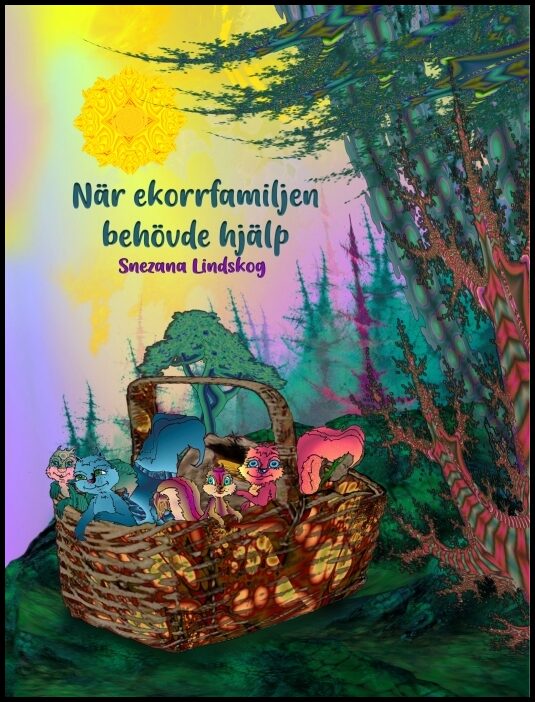Lindskog, Snezana | När ekorrfamiljen behövde hjälp