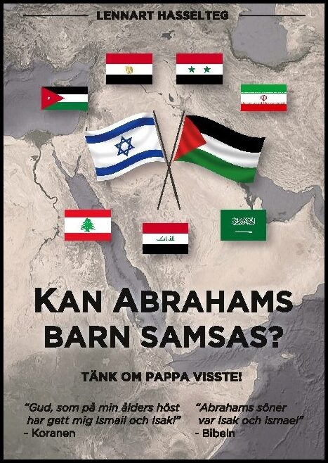 Hasselteg, Lennart | Kan Abrahams barn samsas? : Tänk om pappa visste!