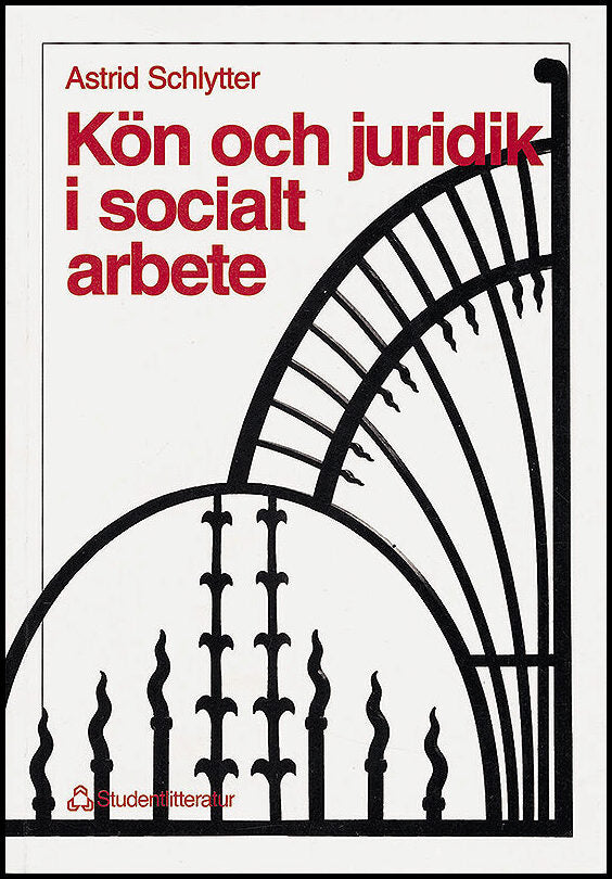Schlytter, Astrid | Kön och juridik i socialt arbete