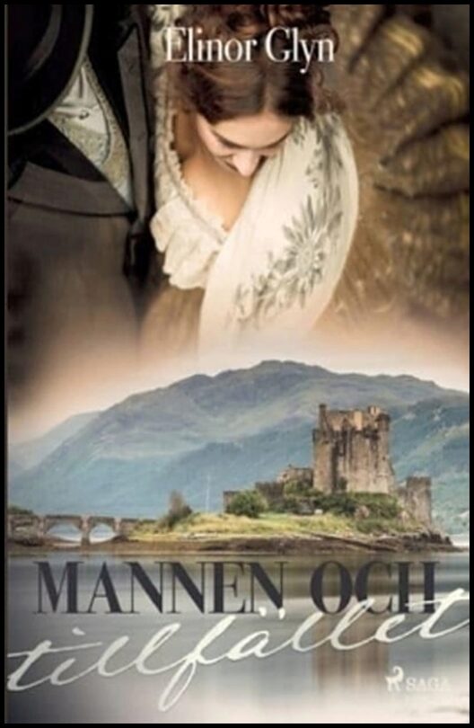 Glyn, Elinor | Mannen och tillfället