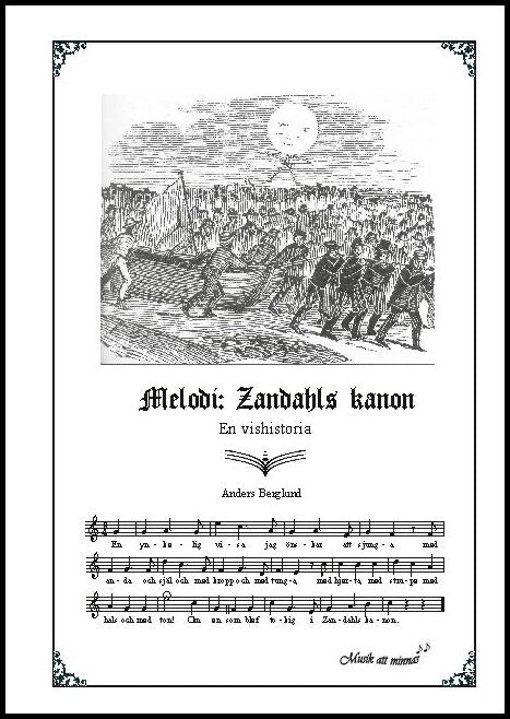 Berglund, Anders | Melodi : Zandahls kanon : en vishistoria