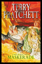 Pratchett, Terry | Maskerade : A Discworld novel