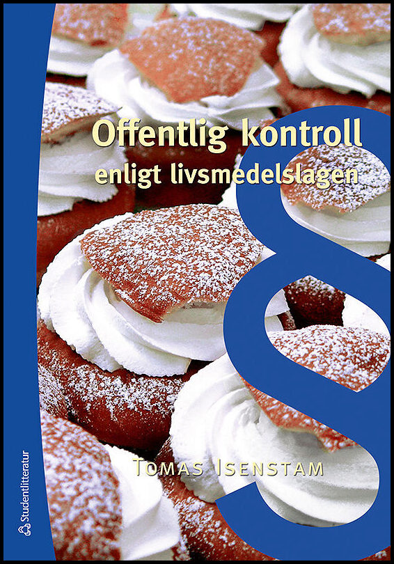 Isenstam, Tomas | Offentlig kontroll enligt livsmedelslagen