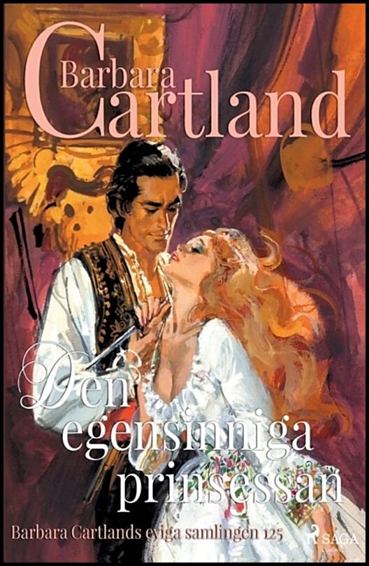 Cartland, Barbara | Den egensinniga prinsessan