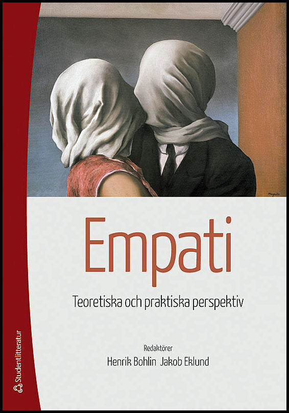 Bohlin, Henrik| Håkansson, Jakob [red.] | Empati : Teoretiska och praktiska perspektiv
