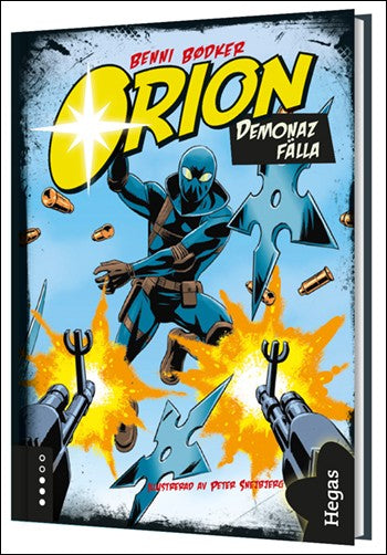 Bødker, Benni | Orion. Demonaz fälla