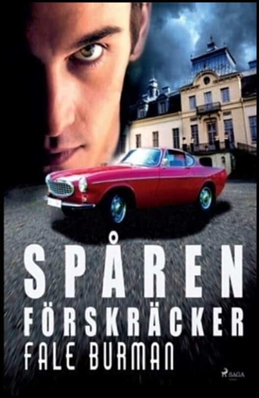 Burman, Fale | Spåren förskräcker