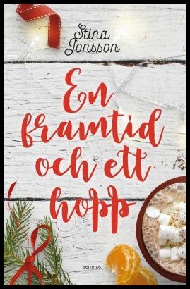 Jonsson, Stina | En framtid och ett hopp