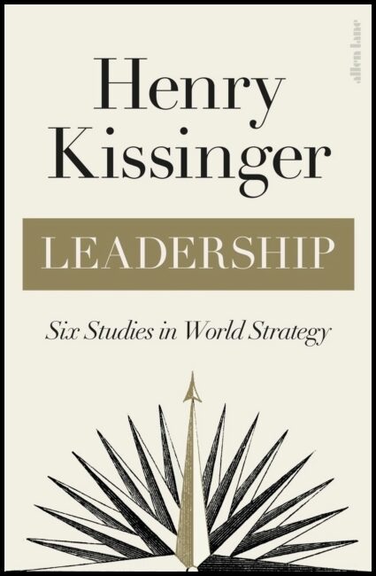 Kissinger, Henry | Leadership