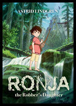 Lindgren, Astrid | Ronja the Robber's Daughter