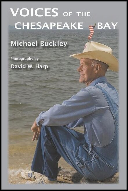 Michael Buckley | Voices Of The Chesapeake Bay