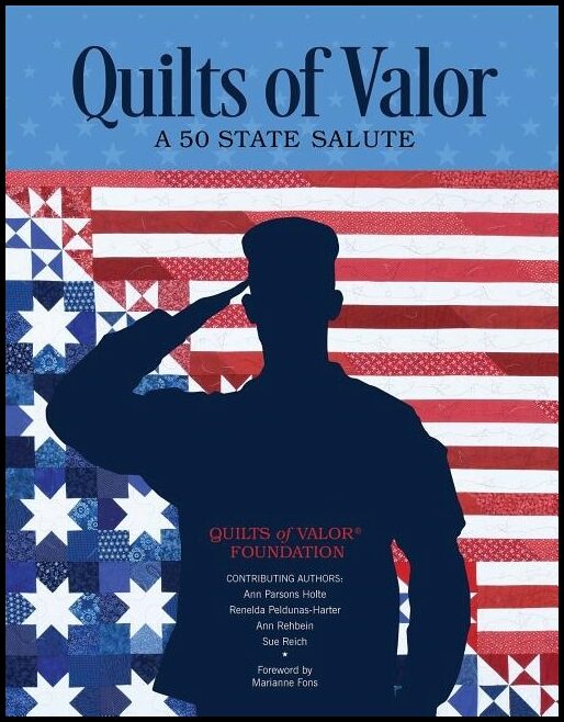 Ann Parsons Holte - Renelda Peldunas-Har | Quilts Of Valor : A 50-State Salute