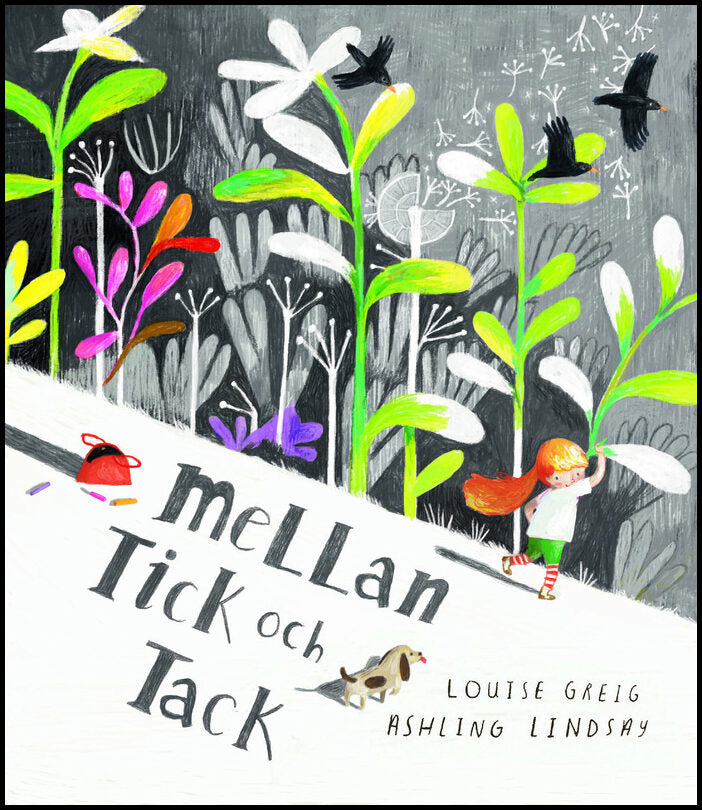 Greig, Louise | Mellan tick och tack