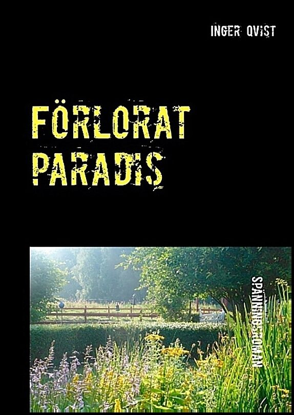 Qvist, Inger | Förlorat paradis